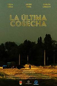 La última cosecha (Short 2022) - IMDb